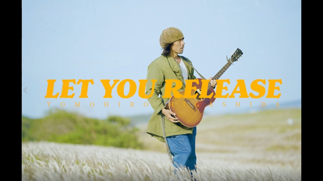 東田トモヒロ - Let you release (Official Video)