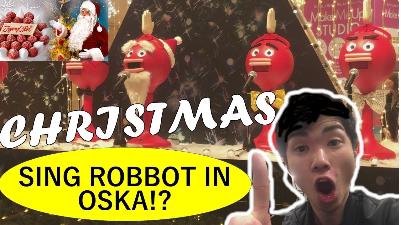 ROBBOT SINGER IN OSAKA ロボットがクリスマスソング歌うやで