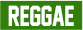 REGGAE